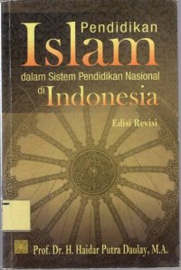 Pendidikan islam dalam sistem pendidikan nasional di indonesia
