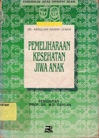 Pemeliharaan Kesehatan Jiwa Anak