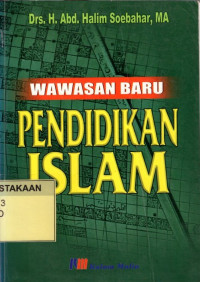 Wawasan Baru Pendidikan Islam .--