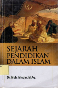 Sejarah Pendidikan dalam Islam