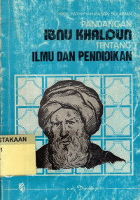 Pandangan Ibnu Khaldun tentang Ilmu dan Pendidikan.--