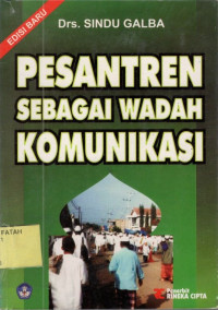 Pesantren sebagai Wadah Komonikasi.--