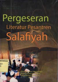 Pergeseran Literatur Pesantren Salafiyah.--