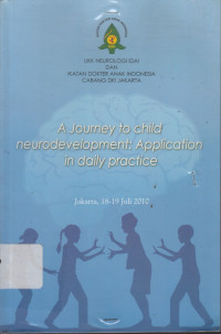 A Journey to Child Neurodevelopment : Application in Daily Practice