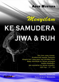 Menyelam Ke Samudra Jiwa & Ruh