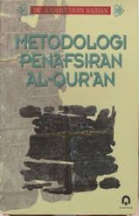 Metodologi Penafsiran Al-Qur'an