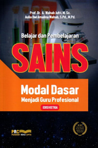 Belajar dan Pembelajaran Sains: Modal Dasar menjadi Guru Profesional