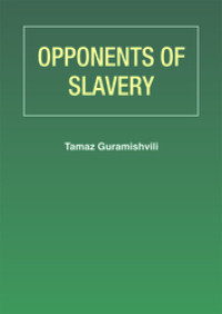 Opponents of Slavery. (EBOOK)