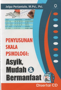 Penyusunan Skala Psikologi: Asyik, Mudah dan Bermanfaat