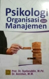 Psikologi Organisasi dan Manajemen