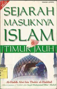 Sejarah masuknya Islam di Timur jauh.--