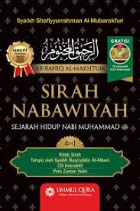 Siriah Nabawiyah: Sejarah Hidup Nabi Muhammad