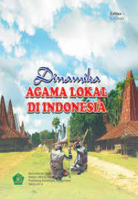 Dinamika Agama Lokal di Indonesia