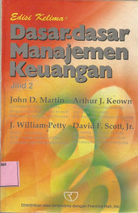 Dasar-dasar manajemen keuangan.--