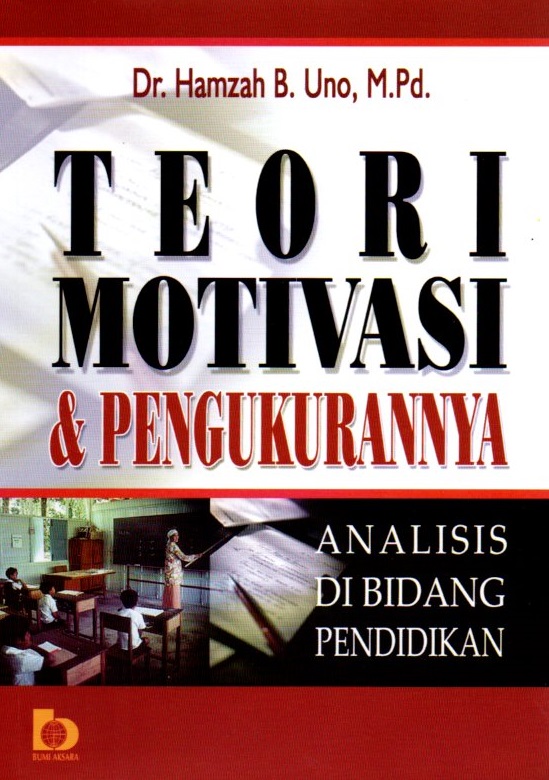 Teori Motivasi & Pengukurannya