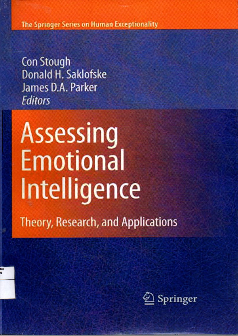 Assessing Emotional Intelligence : Theoty, Research, And Applications