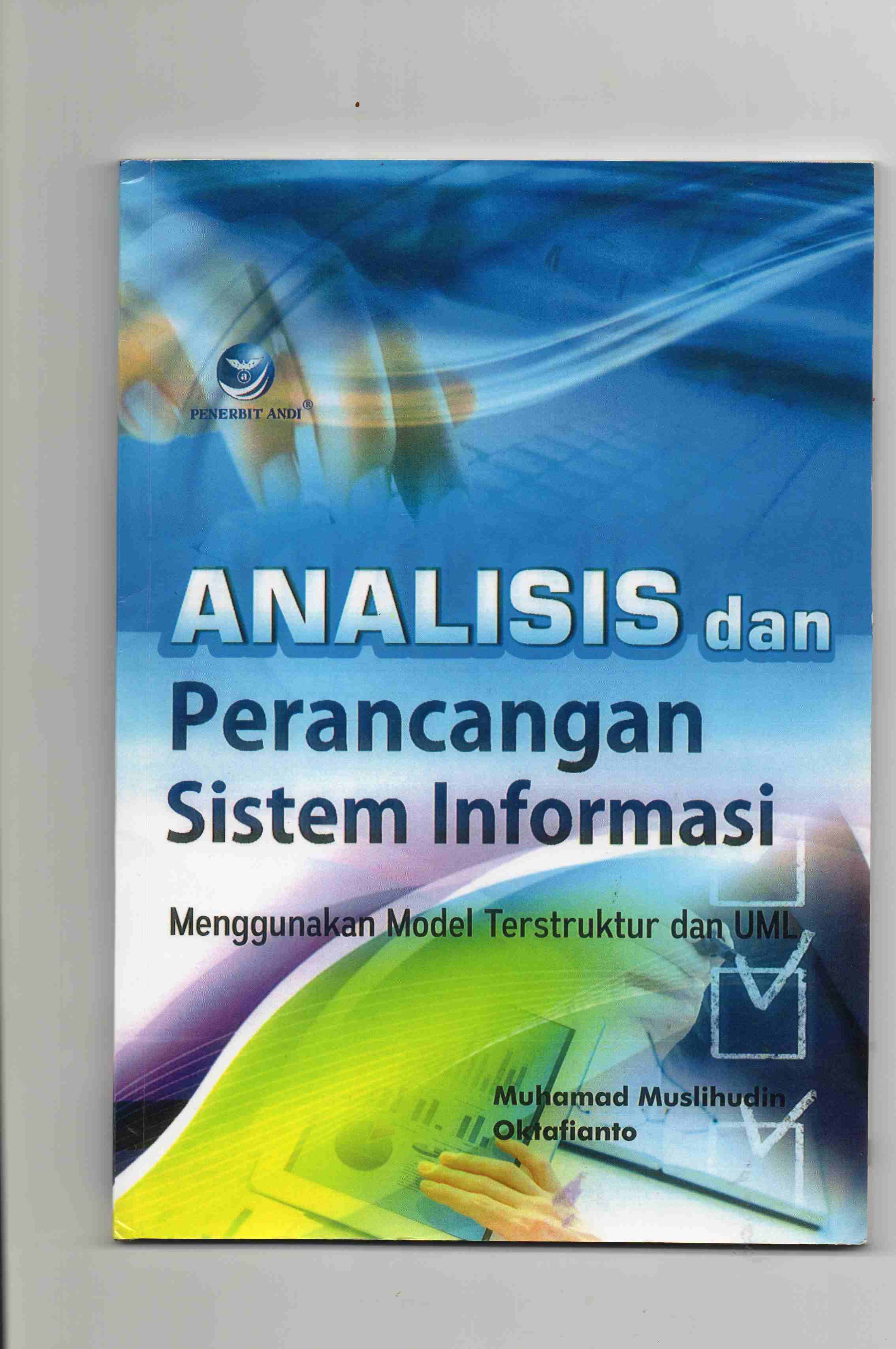 Analisis & Perancangan Sistem Informasi Menggunakan Model Terstruktur dan UML