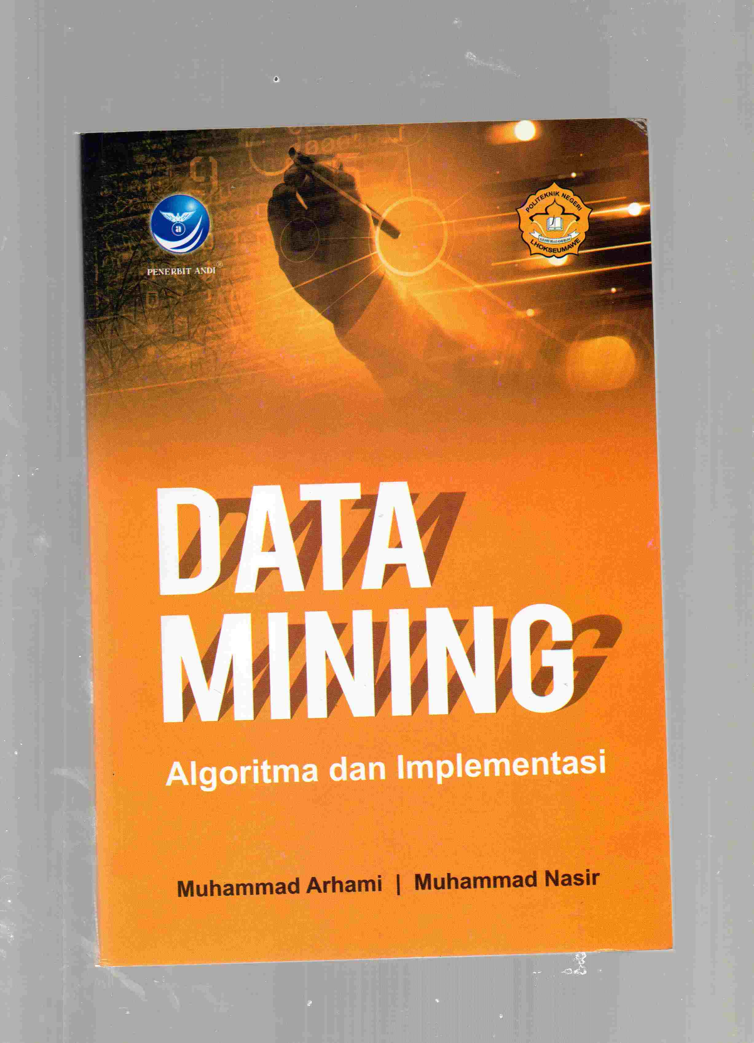 DATA MINING Algoritma & Pemrograman