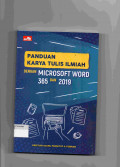 Panduan Karya Tulis Ilmiah dengan MICROSOFT WORD 365 dan 2019