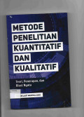 METODE PENELITIAN KUANTITATIF & KUALITATIF Teori, Penerapan, dan Riset Nyata